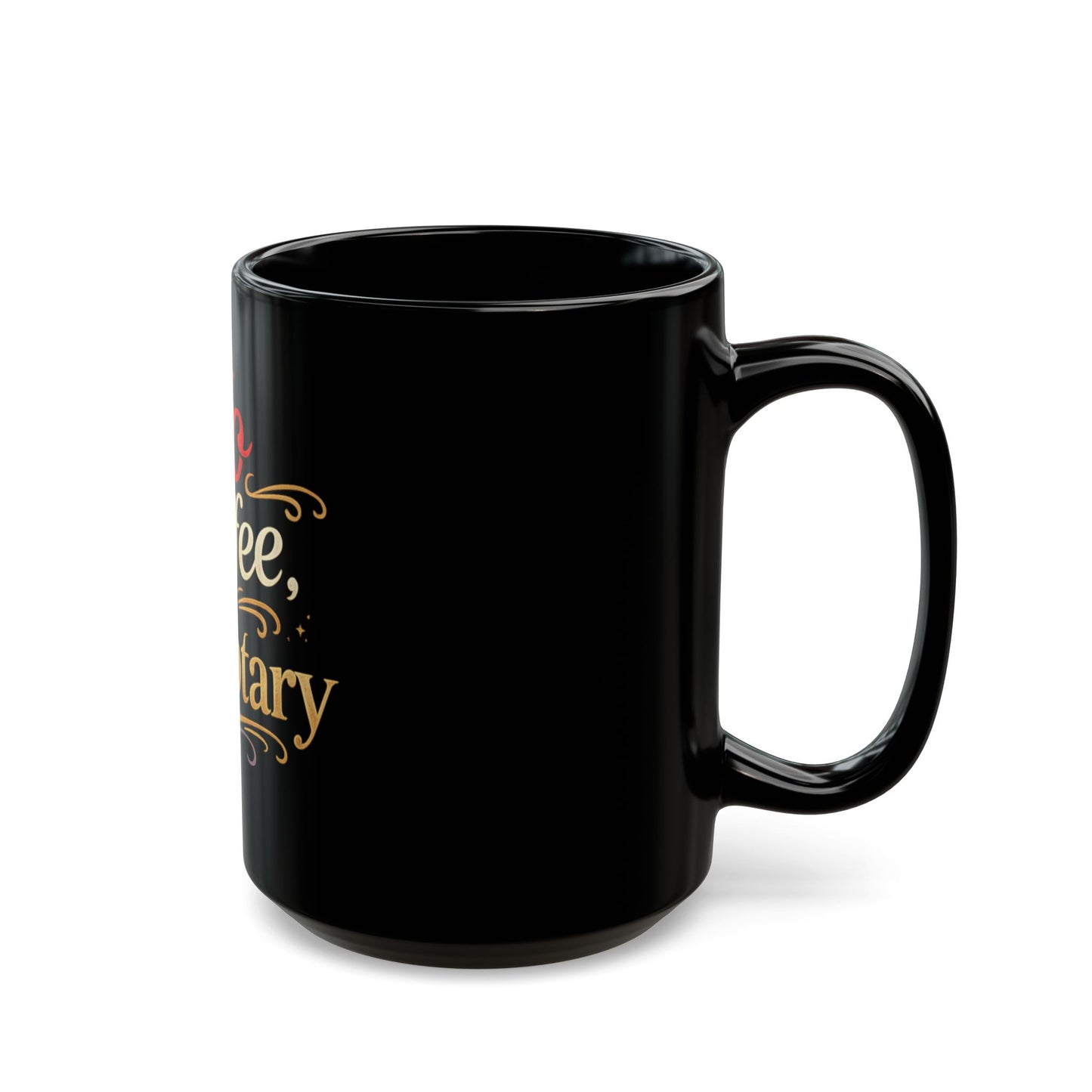 No Coffee, No Notary Black Coffee Mug – Funny Notary Gift (11oz & 15oz)